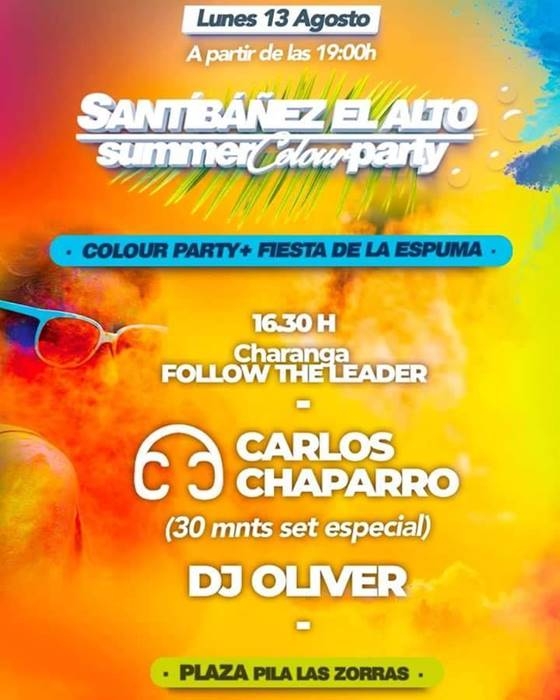 Summer Colour Party || Fiestas de Santibáñez el Alto
