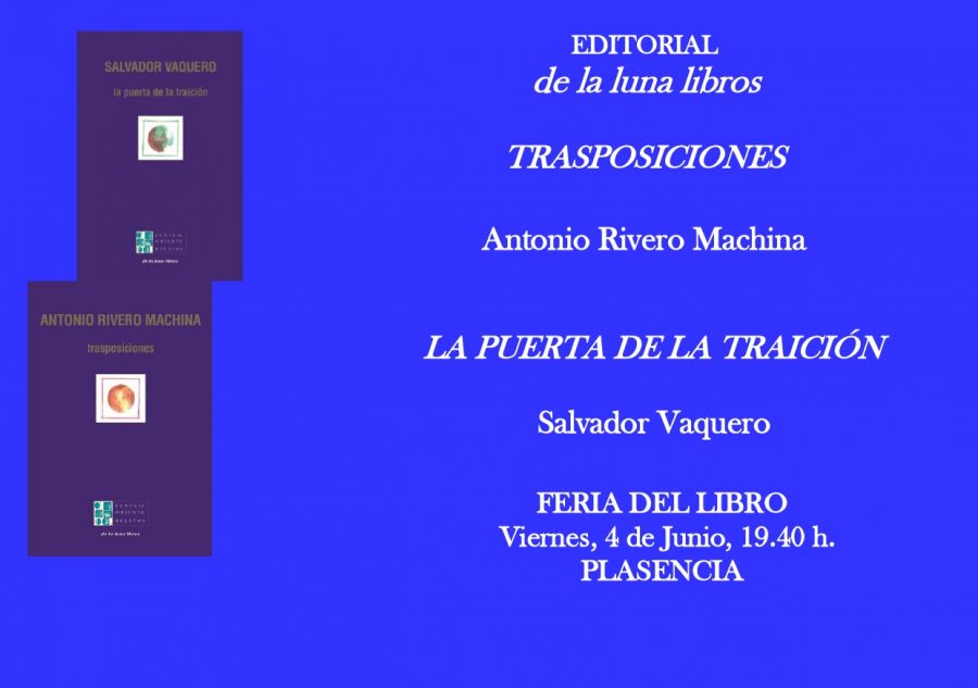 Presentaciones de los libros de Salvador Vaquero y Antonio Rivero Machina en Plasencia