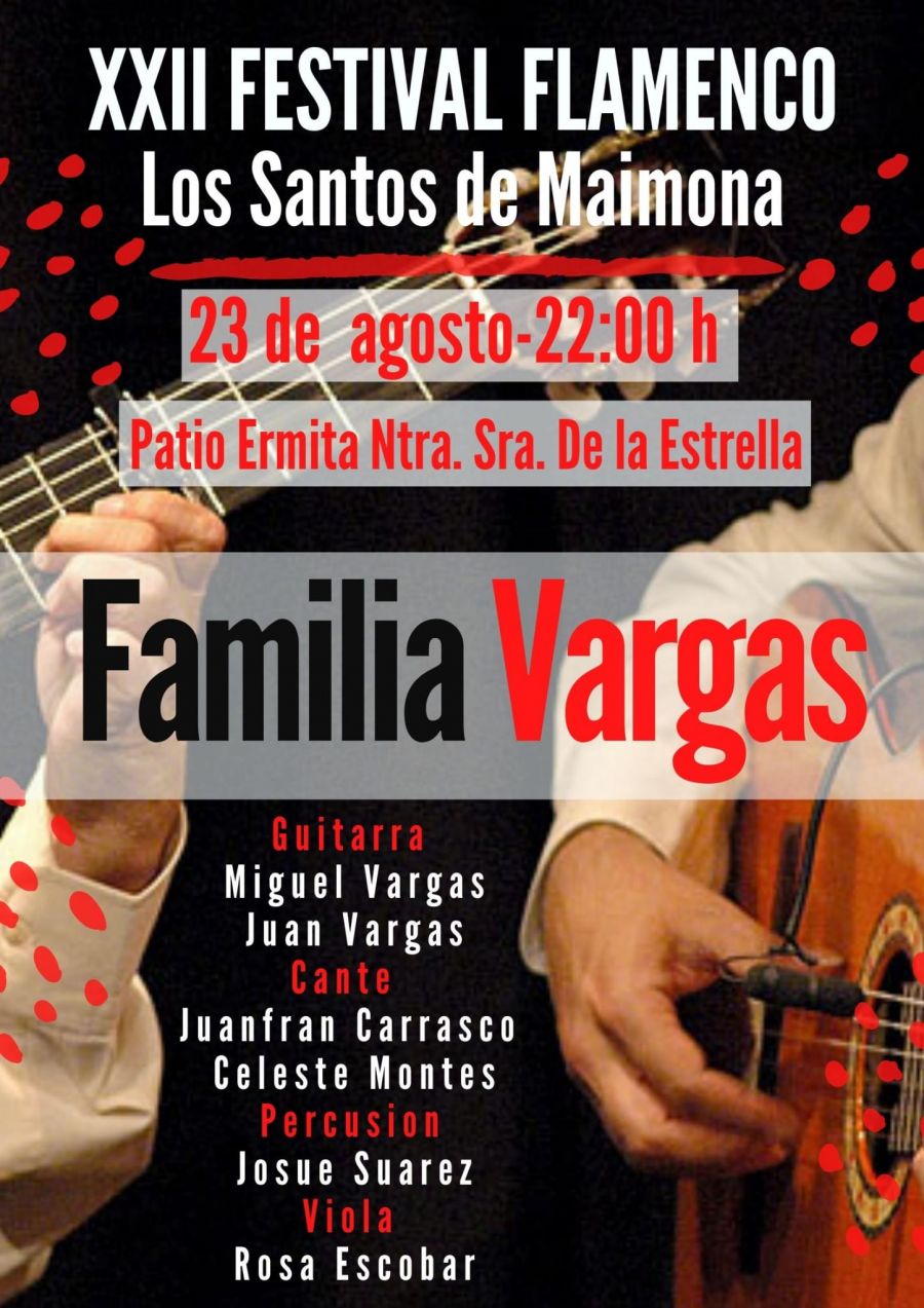 XXII Festival Flamenco - Familia Vargas