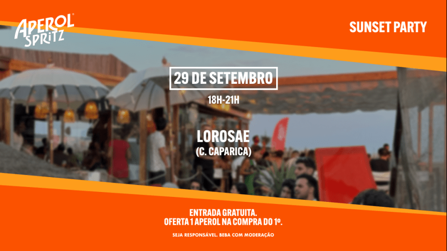 Aperol Spritz – Sunset Party Lorosae (C. Caparica)