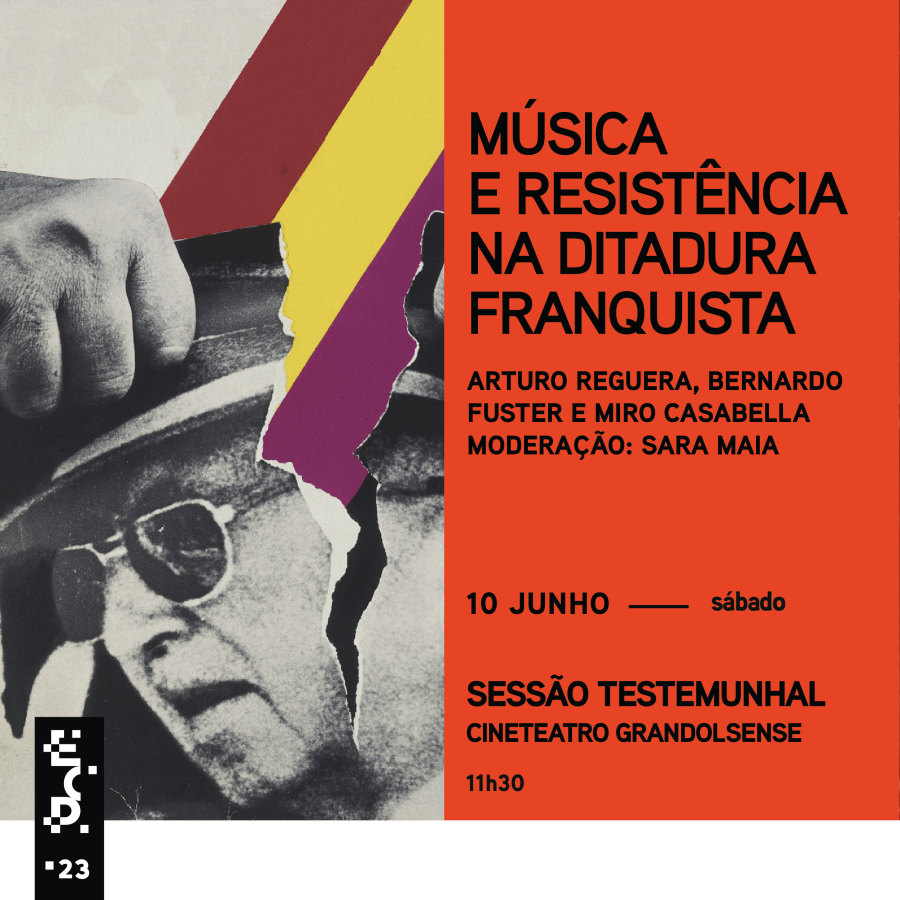 Encontro da Canção de Protesto | Sessão Testemunhal: Música e Resistência na Ditadura Franquista