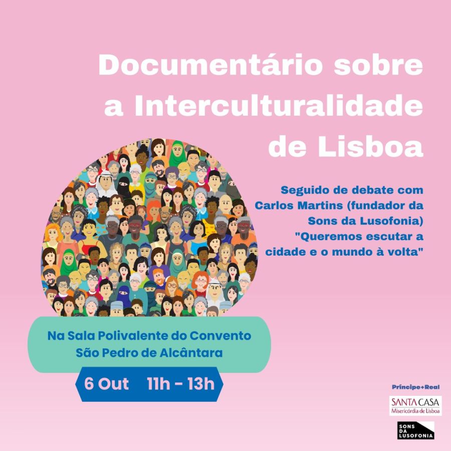Documentário e Conversa sobre a Interculturalidade de Lisboa