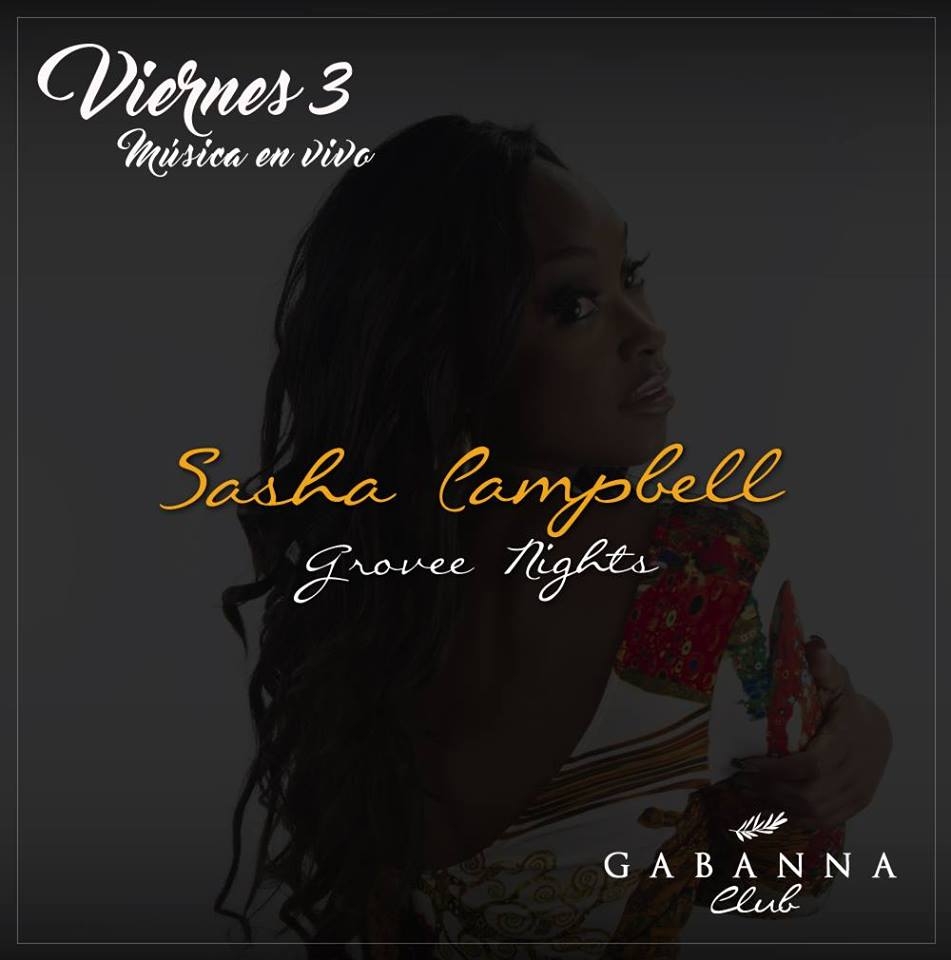 Sasha Campbell presenta: Grovee Nights