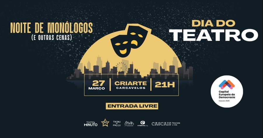 DIA DO TEATRO: NOITE DE MONÓLOGOS (e outras cenas)