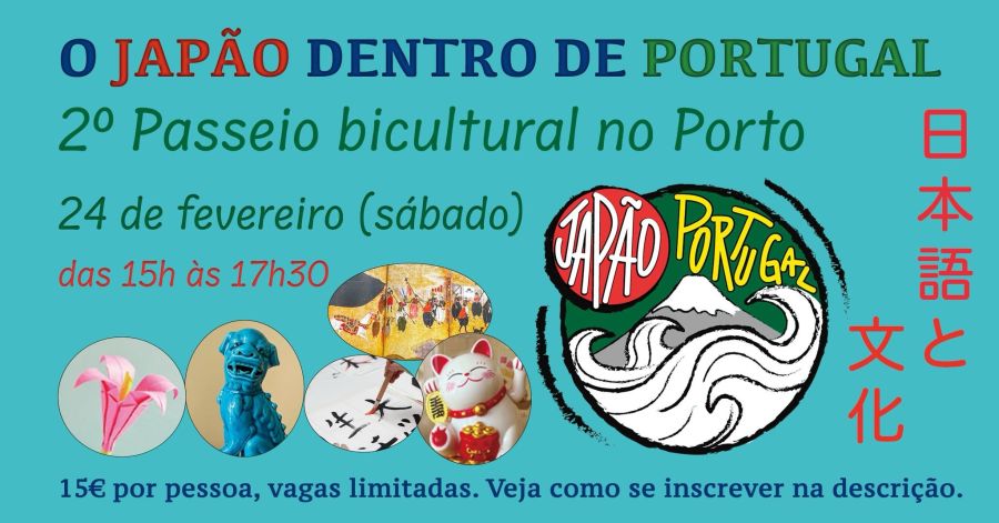 PASSEIO BICULTURAL NO PORTO | Projeto SocioCultural O JAPÃO DENTRO DE PORTUGAL