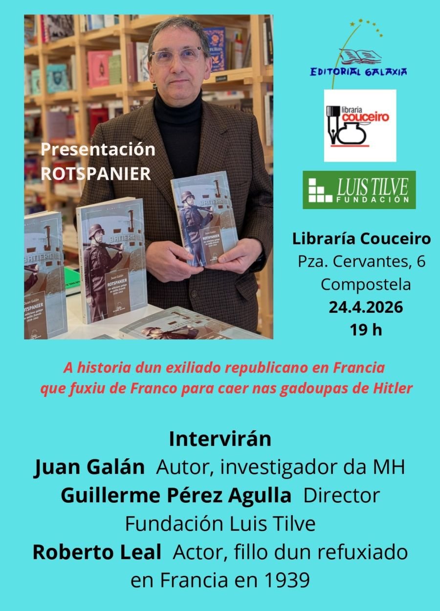 Presentación del libro 'Rotspanier. A historia dun exiliado republicano en Francia que fuxiu de Franco para caer nas gadoupas de Hitler''
