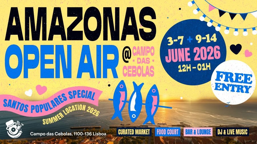 AMAZONAS OPEN AIR @CAMPO DAS CEBOLAS / 3-7 & 9-14 JUNHO
