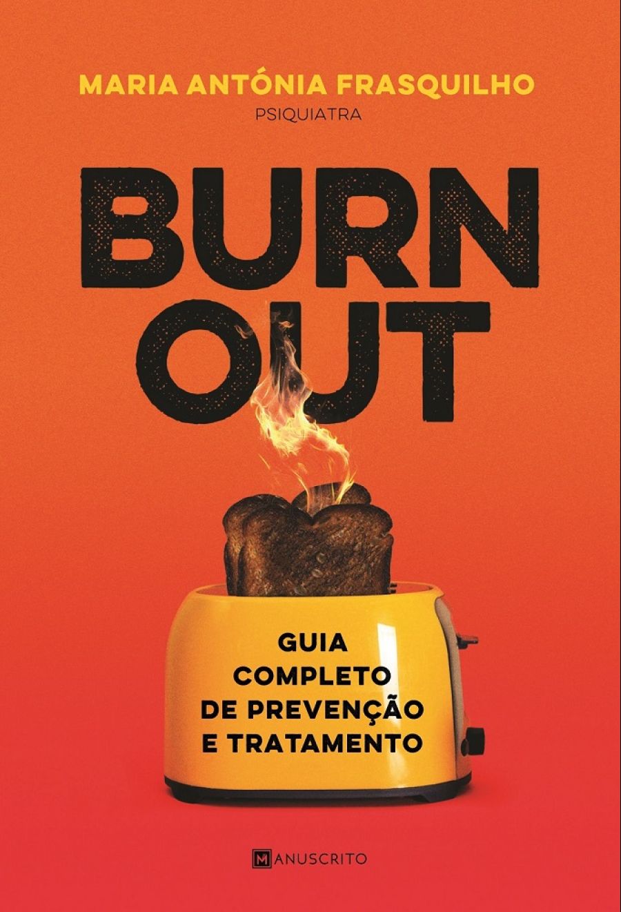 Lançamento do Livro 'Burnout - Guia Completo de Prevenção e Tratamento' de Maria Antónia Frasquilho