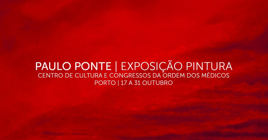 Exposição pintura de PAULO PONTE