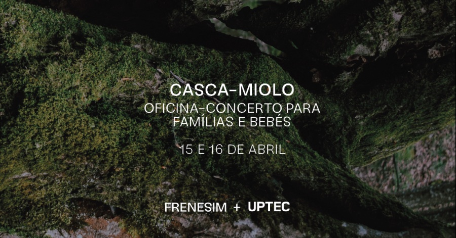 CASACA-MIOLO | Oficina-Concerto para famílias e bebés