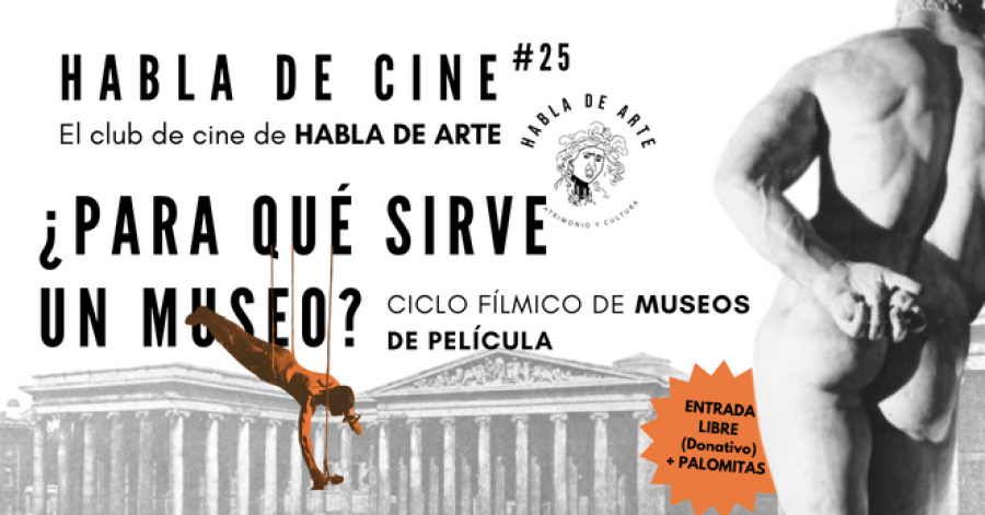 Habla de Cine #25 ¿Para qué sirve un museo? Ciclo de cine de museos de película. Sesión 3 'Te querré siempre' 1954