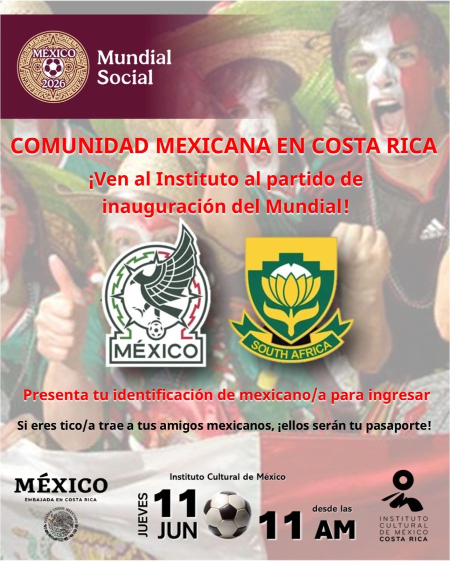 ¡La cita mundialista se vive en el Instituto Cultural de México en Costa Rica!