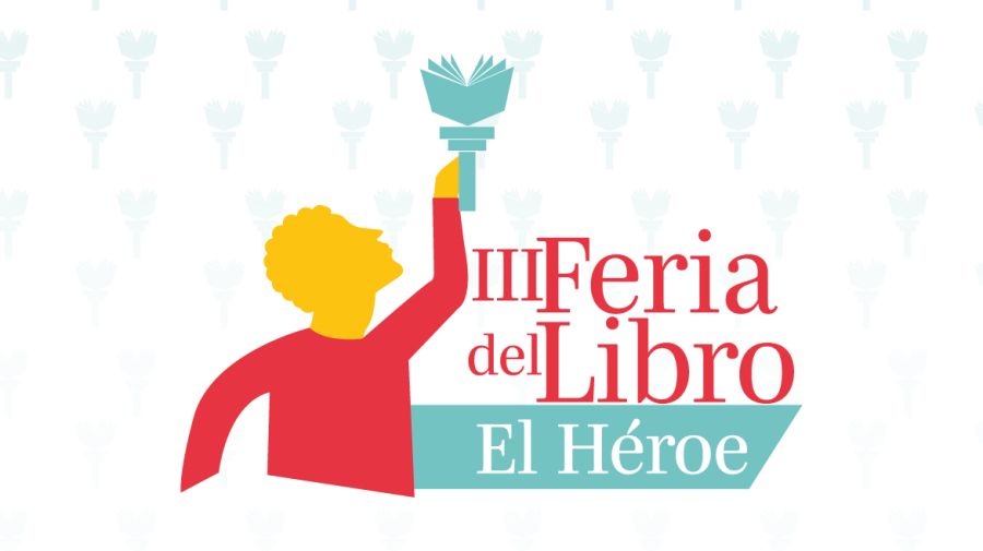 III Feria del libro EL Héroe - Museo Juan Santamaria