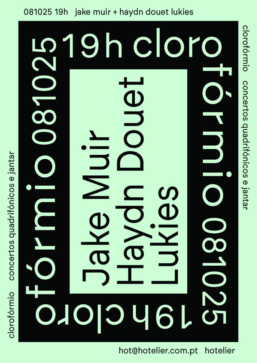 Clorofórmio 01# - Jake Muir + Haydn Douet Lukies