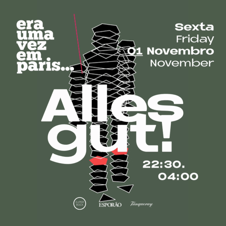 ALLES GUT! @ Era uma vez em Paris