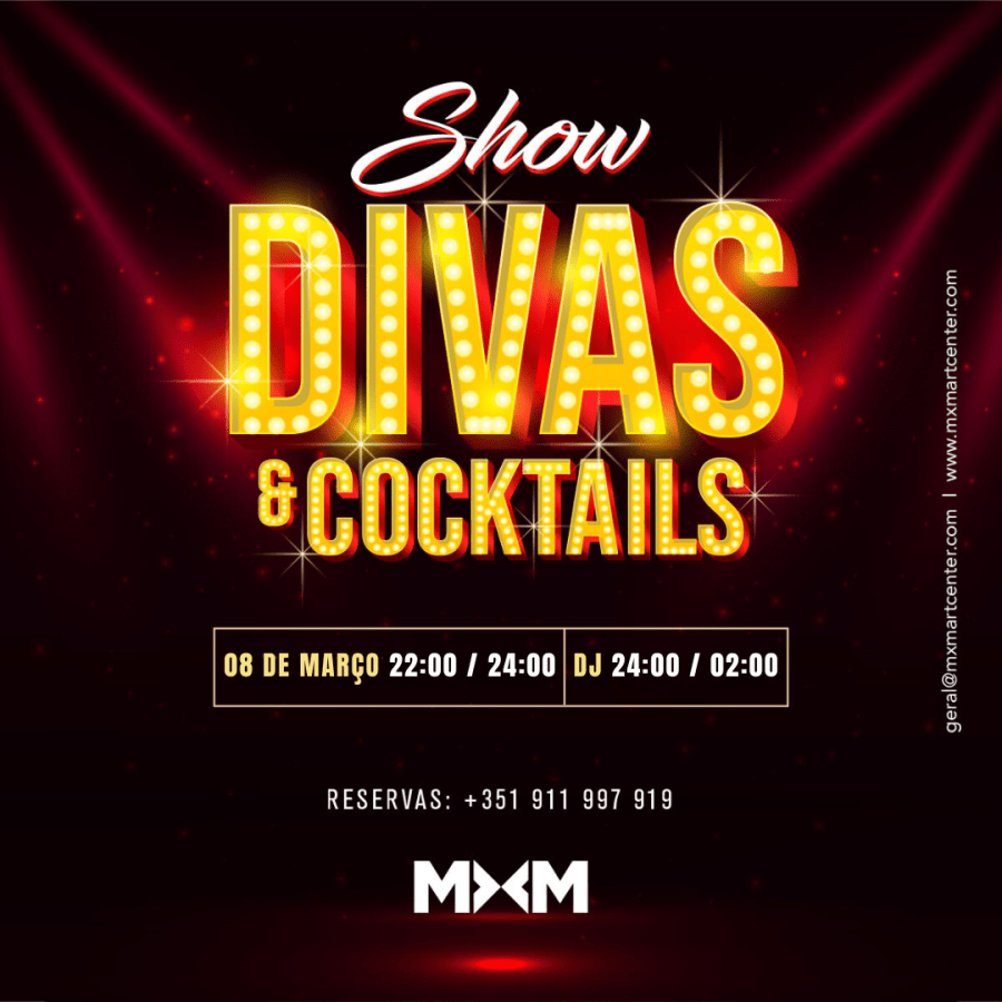 Divas & Cocktails - Edição Dia da Mulher