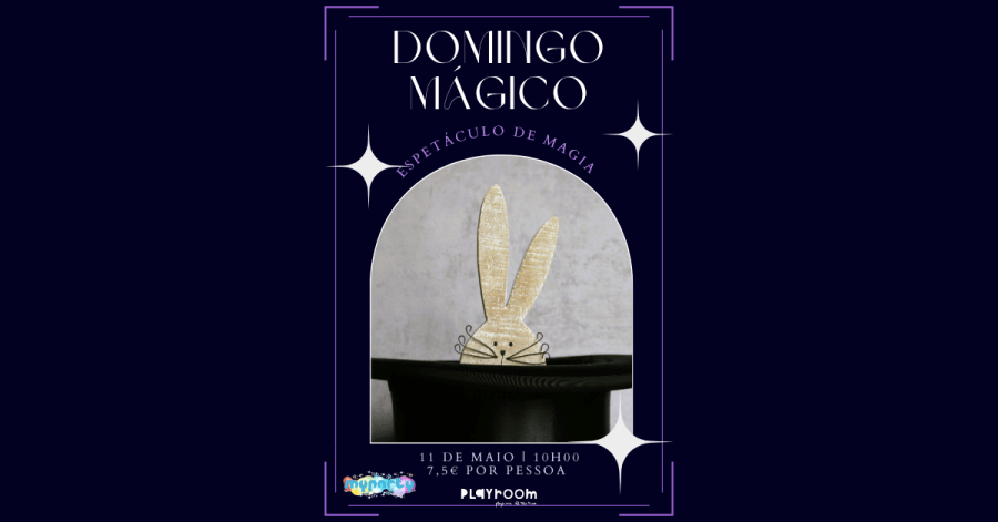 Domingo Mágico – Espetáculo de Magia com Coelhinhos e Pombas na Playroom 