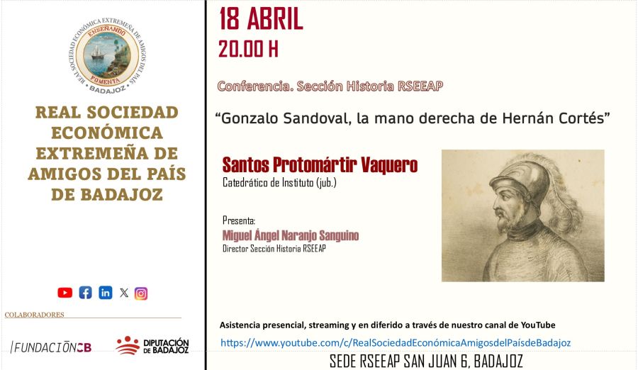  'Gonzalo Sandoval, la mano derecha de Hernán Cortés” por Santos Protomártir Vaquero