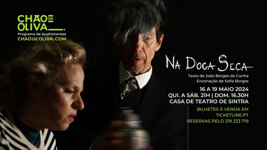 'NA DOCA SECA' | Estreia da Nova Criação de Sofia Borges (Sintra) na Casa de Teatro de Sintra