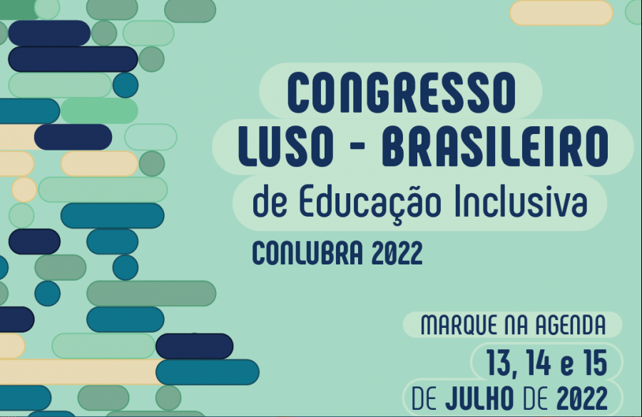 Congresso Luso-Brasileiro de Educação Inclusiva