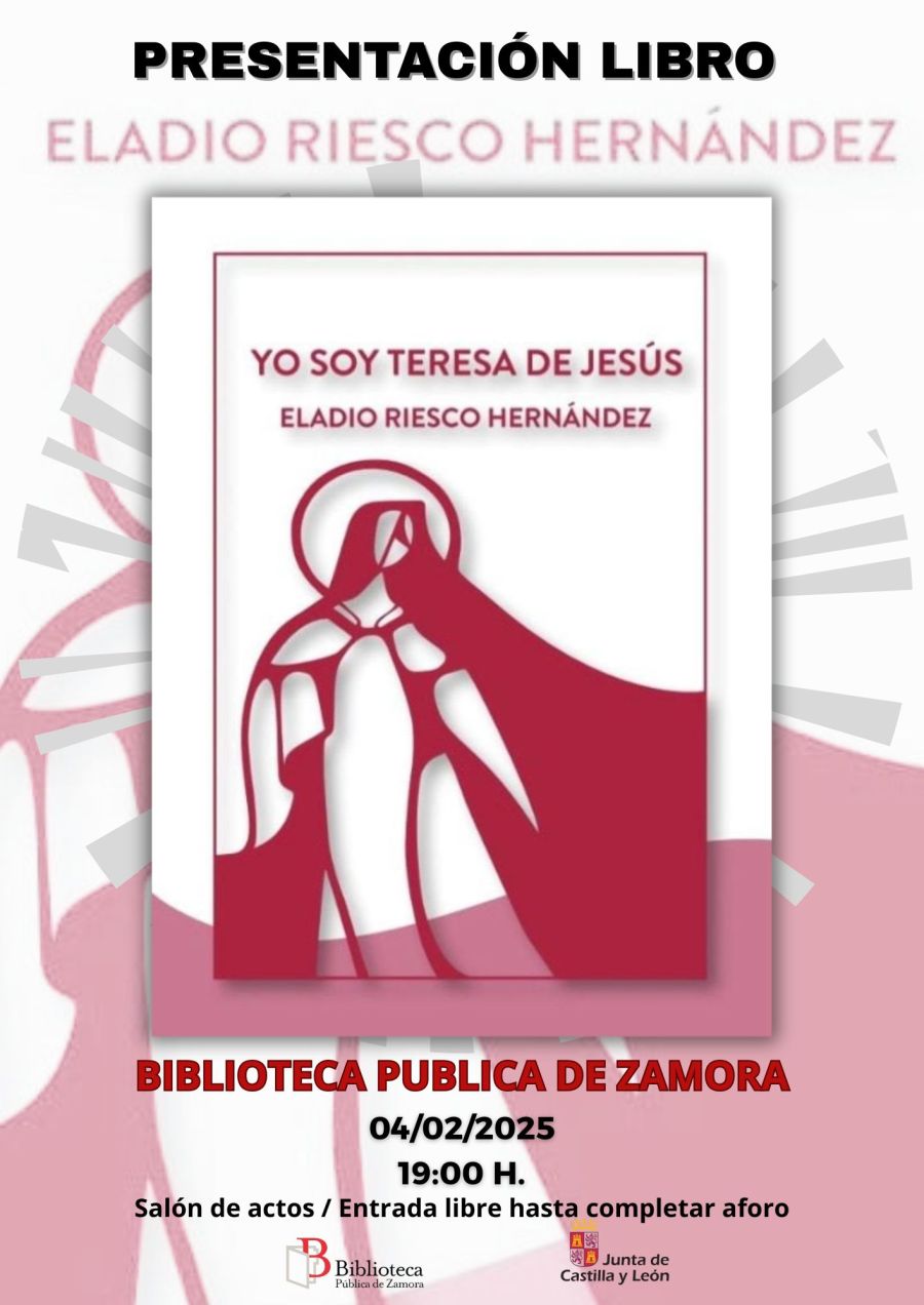 Presentación del libro 'Yo soy Teresa de Jesús', de Eladio Riesco Hernández
