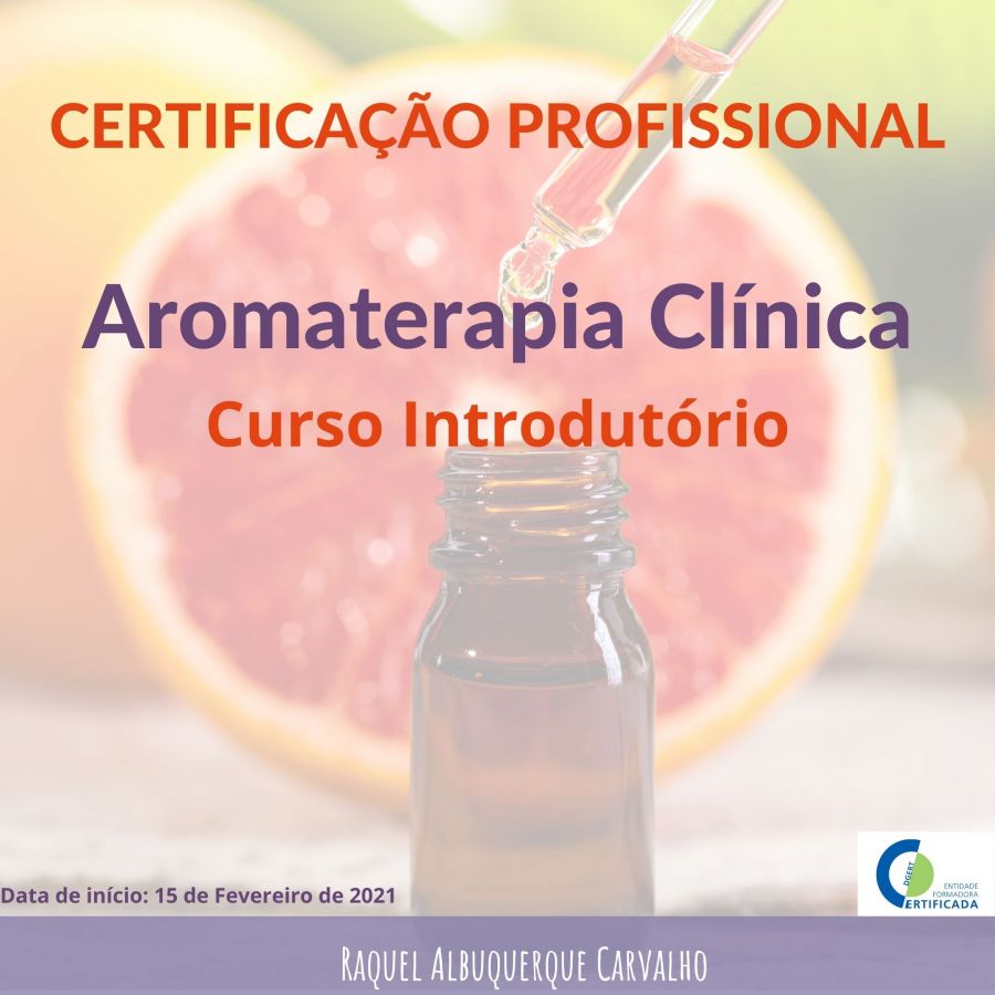 Aromaterapia Clínica - Curso Introdutório