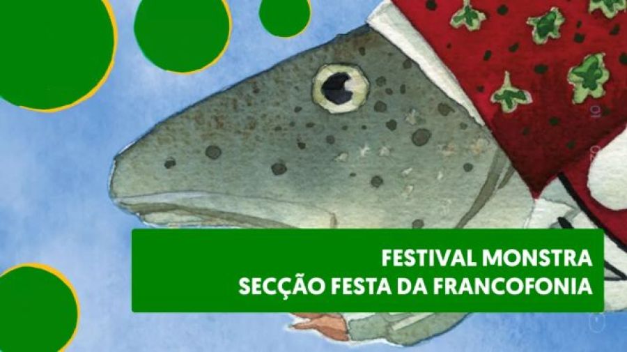 Secção Festa da Francofonia no Festival Monstra