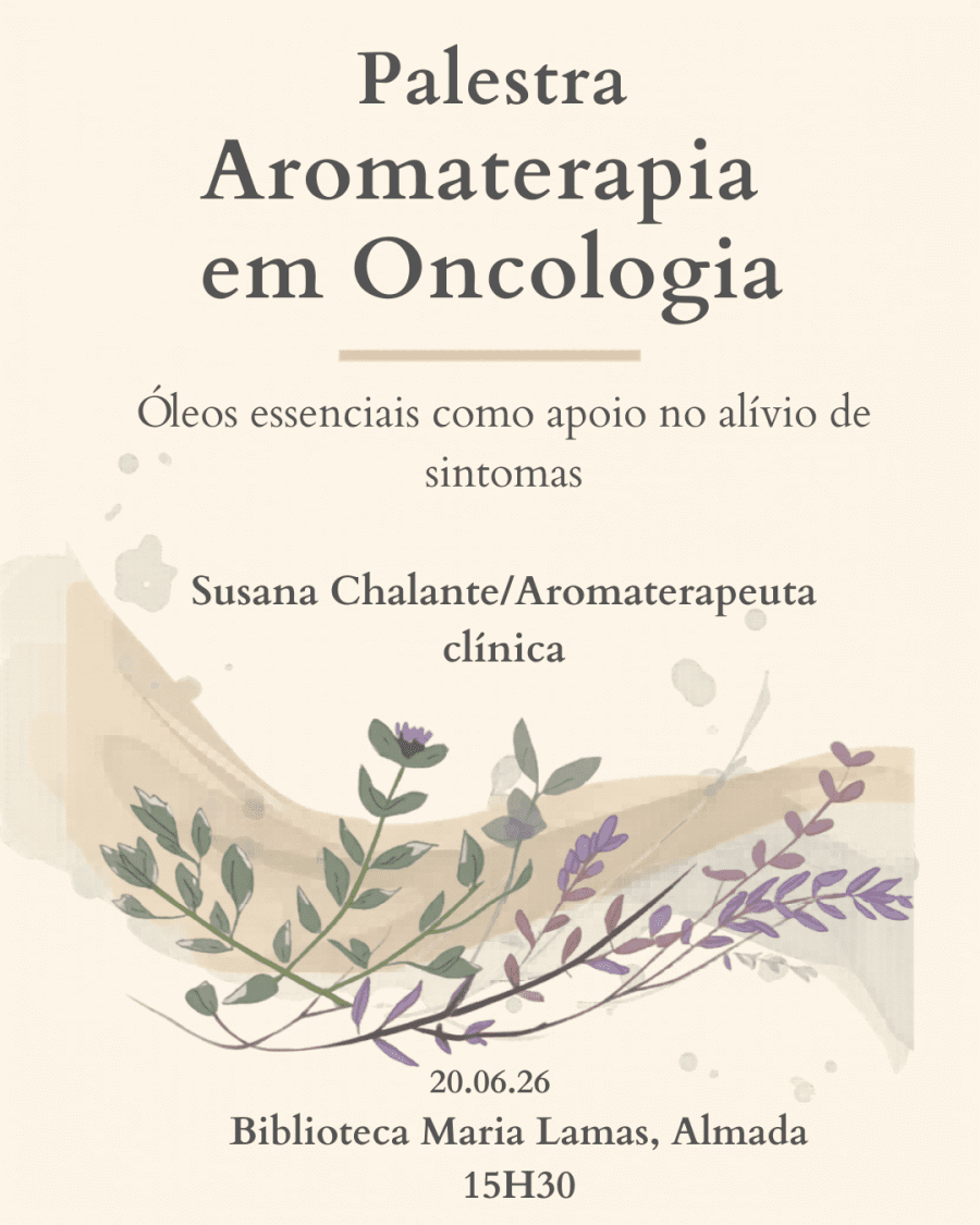 Aromaterapia em oncologia. Óleos essenciais como apoio no alivio de Sintomas