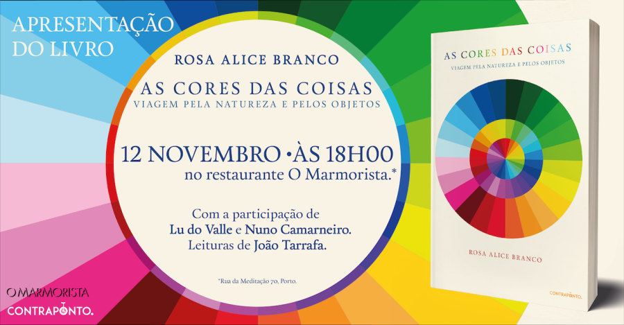 Apresentação do livro: As cores das coisas, por Rosa Alice Branco | Porto
