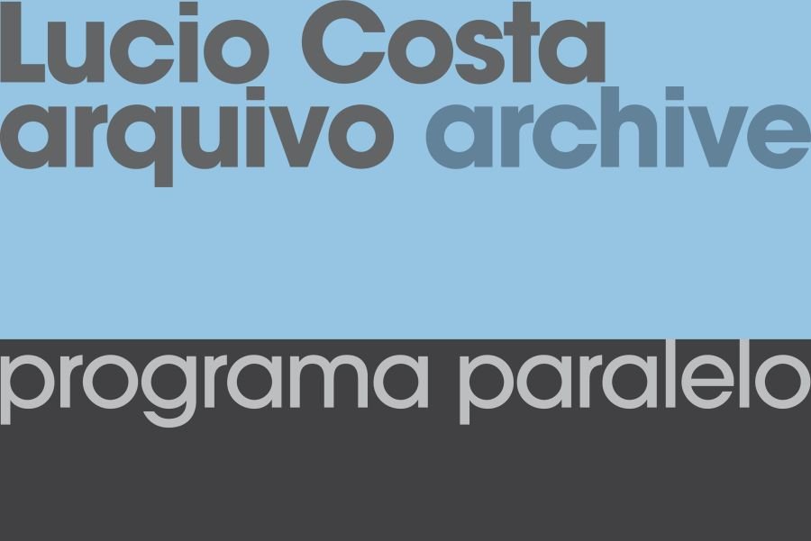 Fim de semana gratuito junta arquitetura, samba e cinema na Casa da Arquitetura em torno da exposição Lucio Costa Arquivo