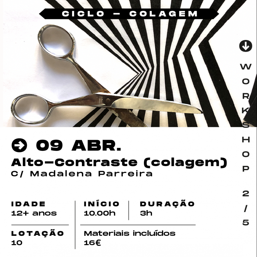 Alto-Contraste (colagem)  – com  Madalena Parreira