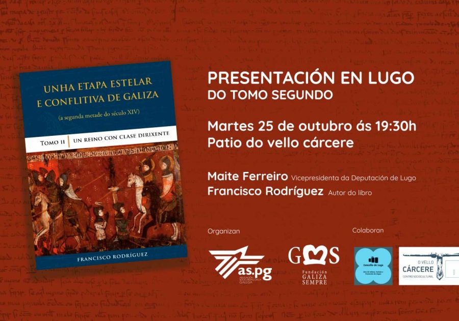 Presentación | 'II Tomo de Unha etapa estelar e conflitiva de Galiza'