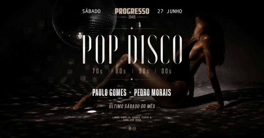PROGRESSO 1949 • POP DISCO - 70s | 80s | 90s | 00s
