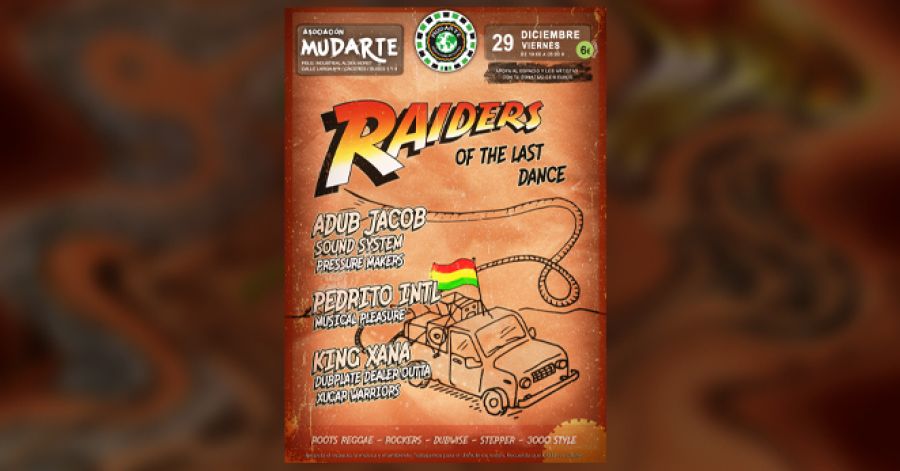 RAIDERS OF THE LAST DANCE (Roots Reggae, Rokers, Steppa)