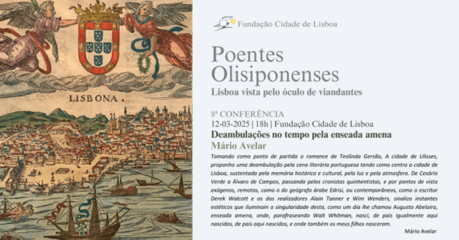 Ciclo Poentes Olisiponenses - Deambulações no Tempo pela Enseada Amena