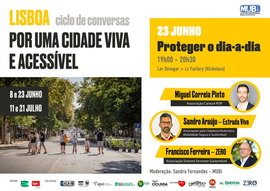 Proteger o dia-a-dia | Ciclo de conversas | Lisboa: Por Uma Cidade Viva e Acessível