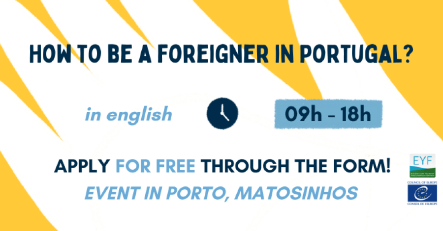 WORKSHOP: How to be a foreigner in Portugal?