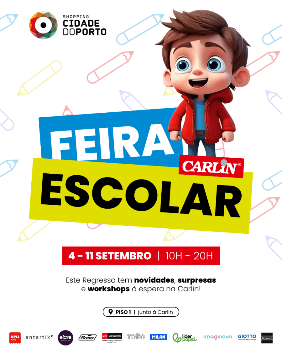 Shopping Cidade do Porto dinamiza o regresso às aulas com Feira Escolar Carlin