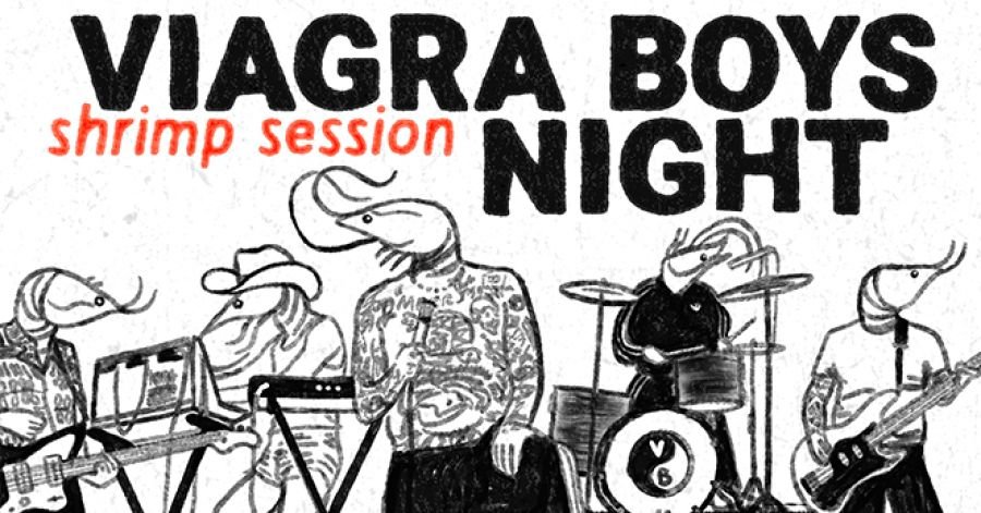 Viagra Boys Night | Shrim Session | Vinil DJ SET