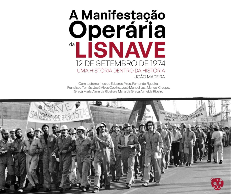 livro 'A Manifestação Operária da Lisnave. 12 de Setembro de 1974'