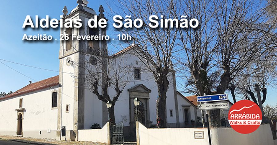 Caminhada . Aldeias de São Simão . Azeitão