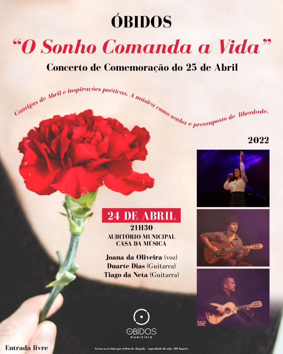 'O Sonho Comanda a Vida' - Concerto de Comemoração do 25 de Abril