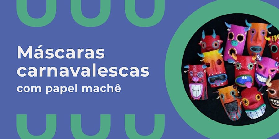 Máscaras carnavalescas com papel machê