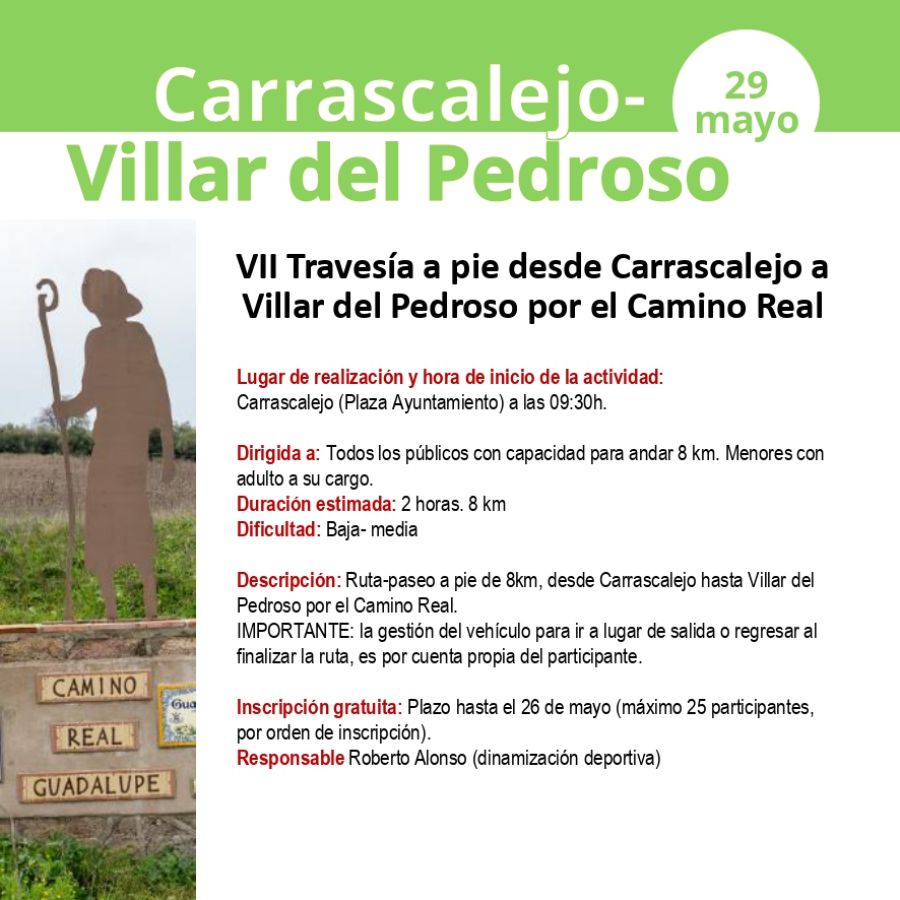 VII Travesía a pie desde Carrascalejo a Villar del Pedroso por el Camino Real