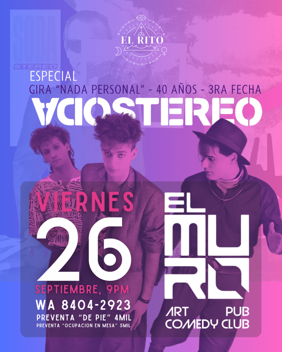 Especial Soda Stereo: Nada Personal 40 años - 3era Fecha