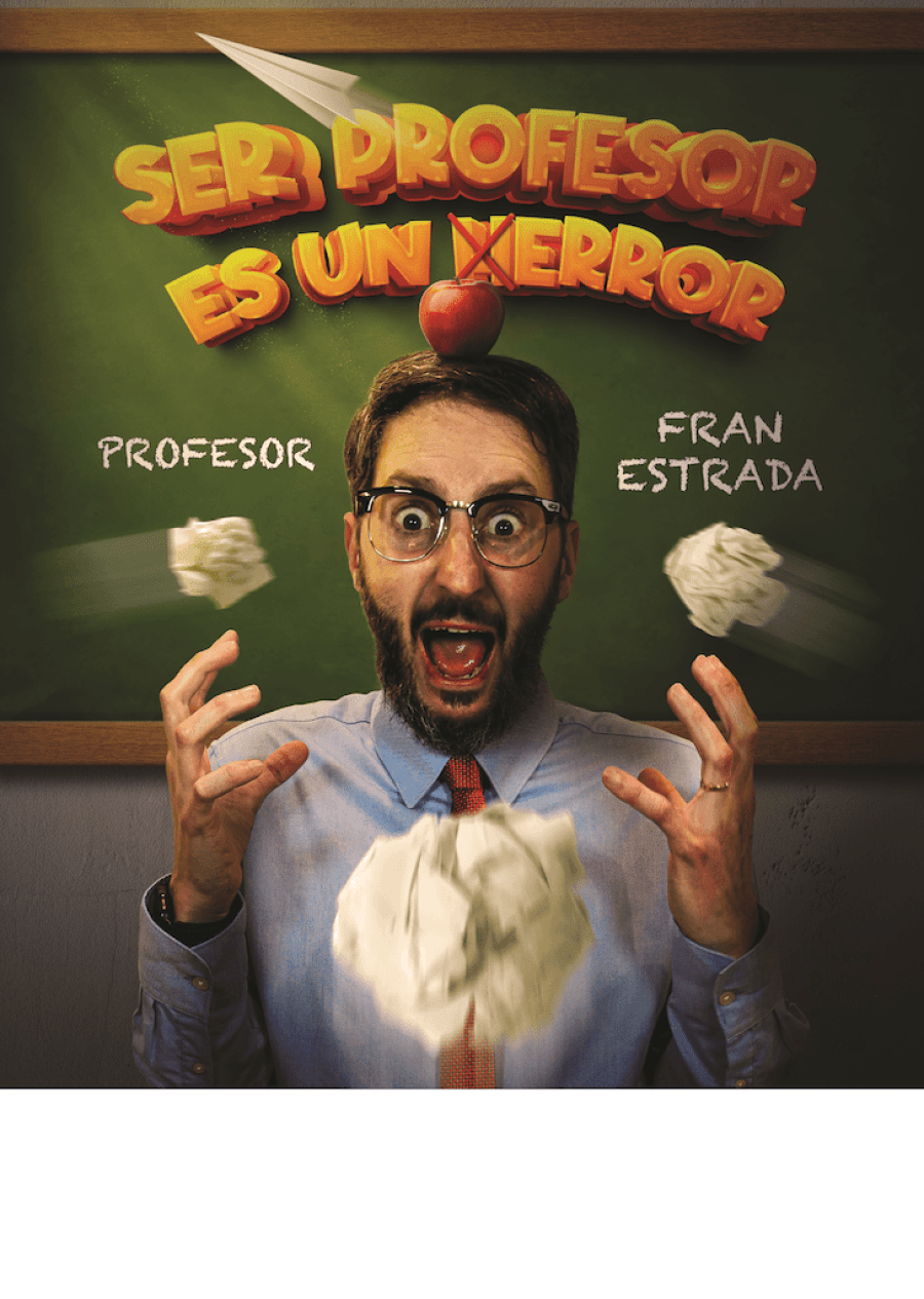 SSER PROFESOR ES UN ERROR