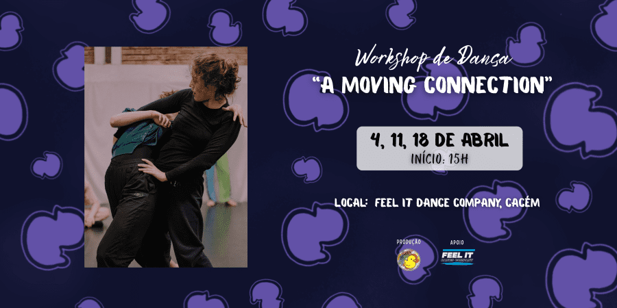 'A Moving Connection' - Workshop de Dança