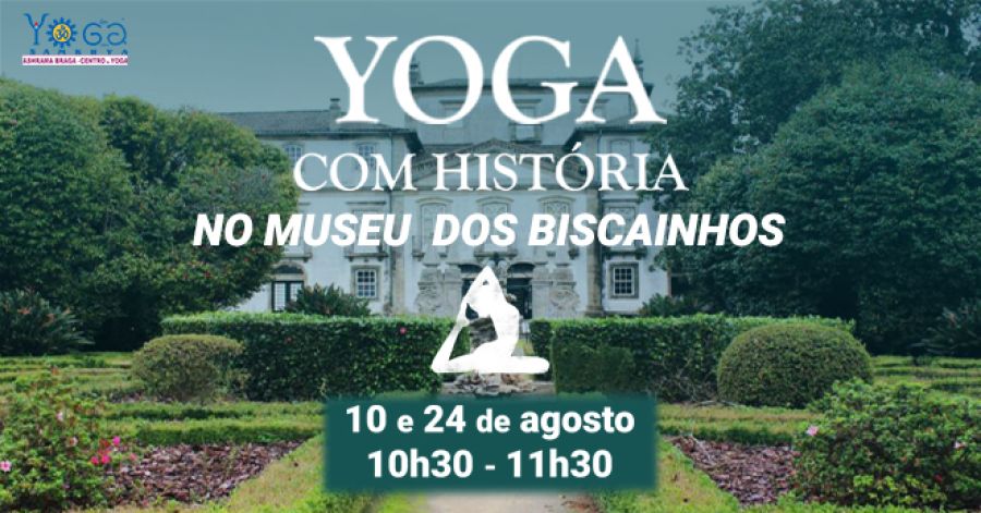Yoga com História – Aulas no Museu dos Biscainhos (Braga)