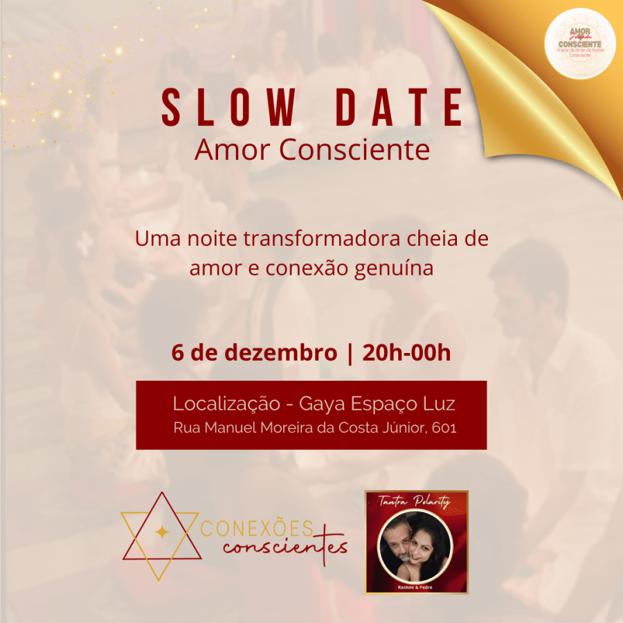SLOW DATE - Uma noite transformadora cheia de amor e conexão genuína