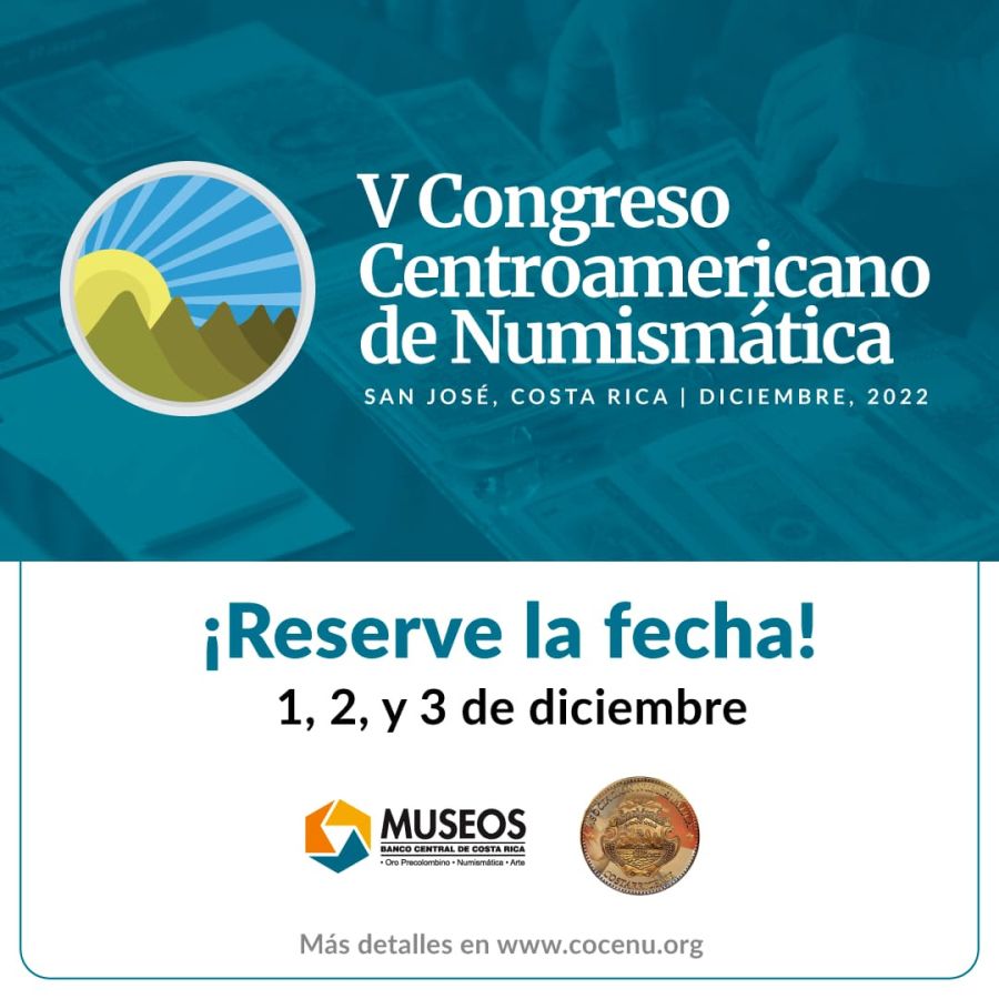 V Congreso Centroamericano de Numismática. Convocatoria